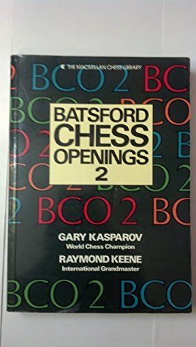 Batsford chess openings 2 (The Macmillan chess library) Kasparov, G. K