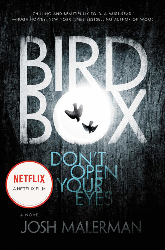 Bird Box: A Novel Malerman, Josh