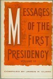 Messages of the First Presidency of the Church of Jesus Christ of Latter-Day Sai