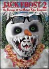 Jack Frost 2: Revenge of the Mutant Killer Snowman [DVD]