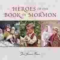 Heroes of the Book of Mormon Board Book Brown, Toni Sorenson