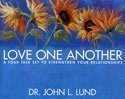 Love One Another [Audio CD] Lund, Dr. John L.