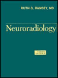 Neuroradiology Ramsey MD, Ruth G.