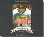 Tunnels of Zarahemla (THE LIAHONA LEGACIES, VOL 3) [Audio CD] Tina Monson and Jo