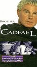 Brother Cadfael: The Sanctuary Sparrow [VHS Tape]