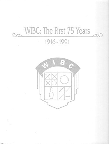 WIBC: The First 75 Years 1916-1991 [Hardcover] A. W. Karcher