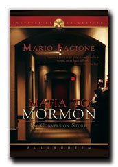 Mafia to Mormon (Dvd) - A Documentary of the Restored Gospel of Jesus Christ and