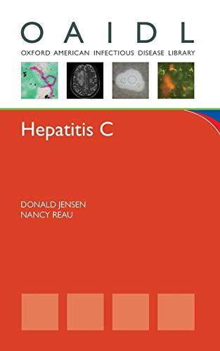 Hepatitis C (Oxford American Infectious Disease Library) [Paperback] Reau, Nancy