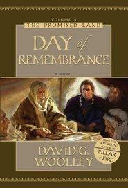 Day of Remembrance A Novel David G. Woolley