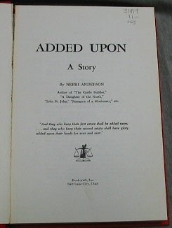 Added Upon [Hardcover] Anderson, Nephi