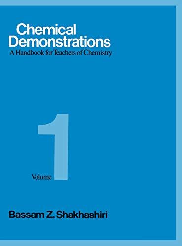 Chemical Demonstrations : A Handbook for Teachers of Chemistry Vol 1 (Volume 1)