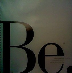 BE. A Step-by-Step Guide to Completing the Circle Between You and Your Style (Bo