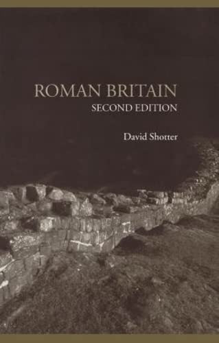 Roman Britain, Second Edition (Lancaster Pamphlets in Ancient History) [Paperbac