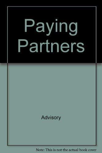 Paying Partners [Paperback] Advisory