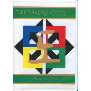 The Way of Traditional Taekwondo Songahm Five [DVD]