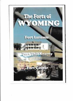 The Forts of Wyoming