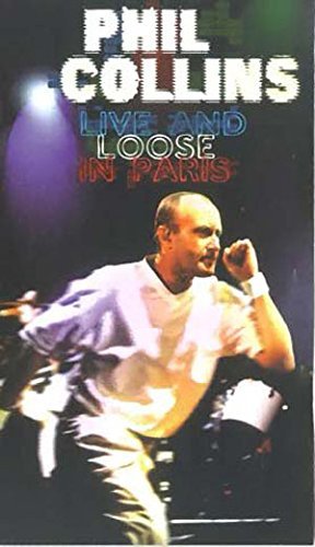 Phil Collins - Live and Loose in Paris [VHS] [VHS Tape]