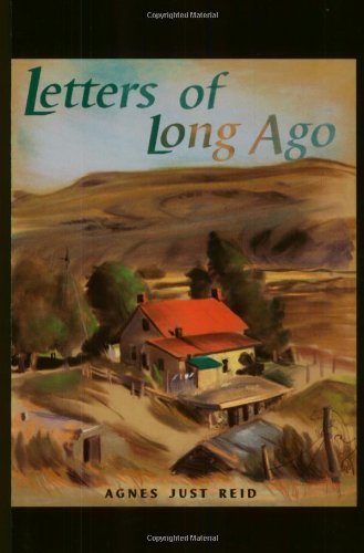 Letters of Long Ago [Paperback] Reid, Agnes Just