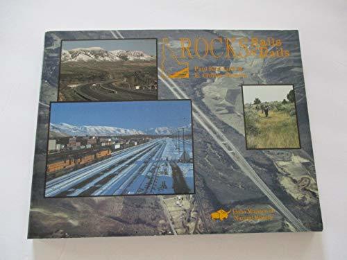 Rocks, Rails & Trails (The Geology, Geography, & History of Eastern Idaho) [Pape