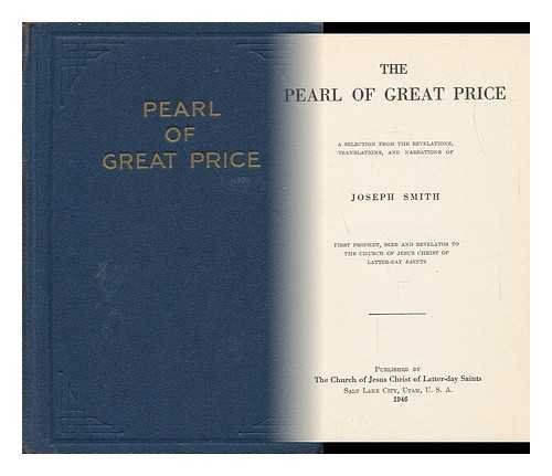 The Pearl of Great Price [Hardcover] SMITH, JOSEPH