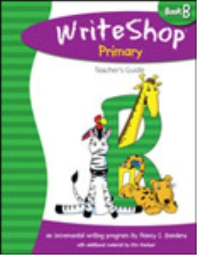 WriteShop Primary Book B Teacher's Guide Grades 1-2 [Spiral-bound] Nancy I. Sand