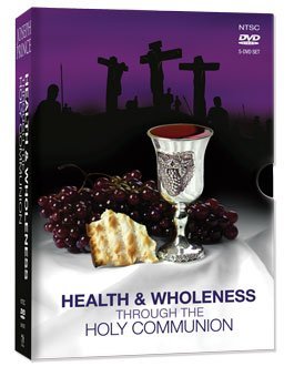 Health & Wholeness Through the Holy Communion (5-dvd Box Set) By Joseph Prince [