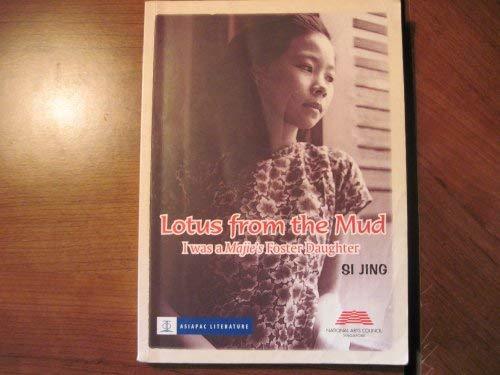 Lotus from the mud: I was a Majie's foster daughter Sijing