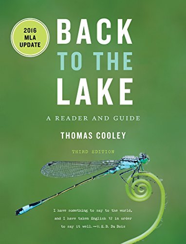 Back to the Lake: A Reader and Guide, with 2016 MLA Update Cooley, Thomas