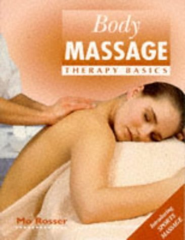 Body Massage [Paperback] Rosser, Mo
