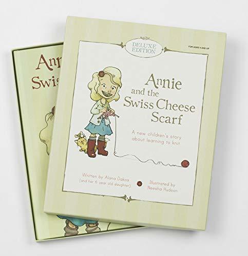 Annie and the Swiss Cheese Scarf: Deluxe Gift Set Dakos, Alana and Hudson, Neesh