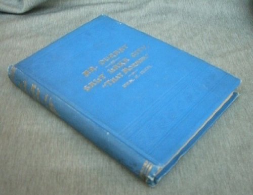 Mr. Durant of Salt Lake City, "that mormon" [Hardcover] RICH, Ben E.