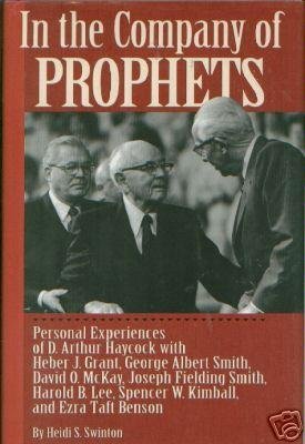 In the Company of Prophets Swinton, Heidi S.