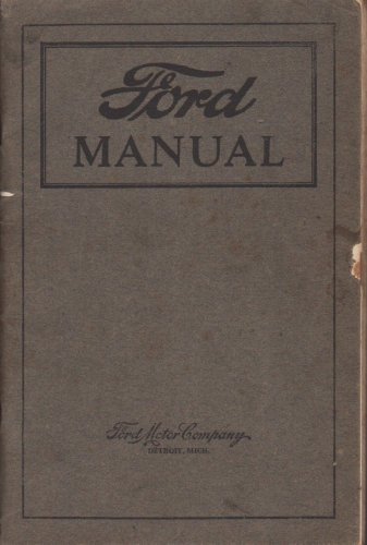 Ford Manual: For Owners and Operators of Ford Cars and Trucks [Paperback] No Aut