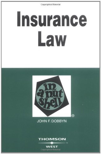 Insurance Law in a Nutshell (Nutshells) Dobbyn, John