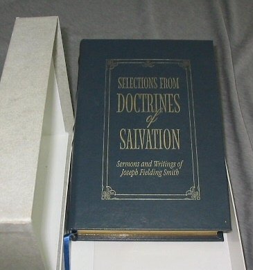 Selections from Doctrines of Salvation - Leather - Sermons and Writings of Josep
