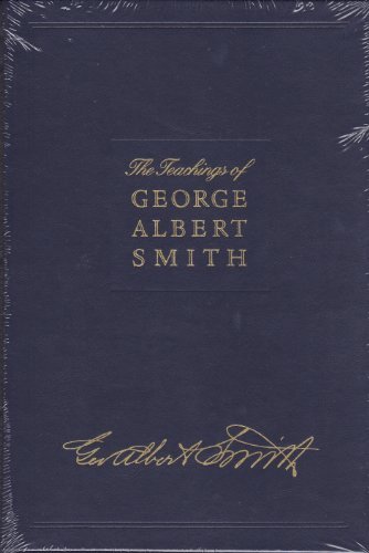 The Teachings of George Albert Smith [Church Employee Christmas Gift Edition] [L