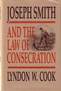 Joseph Smith and the Law of Consecration [Hardcover] Lyndon W. Cook