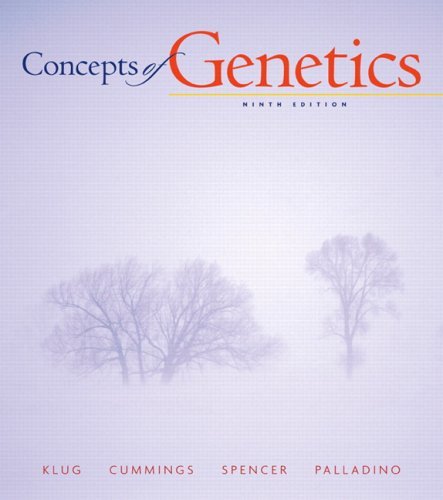 Concepts of Genetics (9th Edition) Klug, William S.; Cummings, Michael R.; Spenc