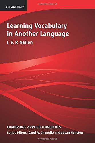 Learning Vocabulary in Another Language (Cambridge Applied Linguistics) [Paperba