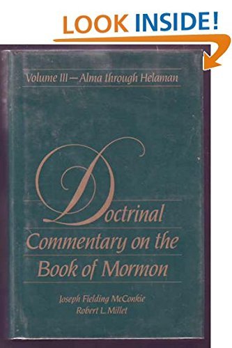 Doctrinal Commentary on the Book of Mormon, Vol. 3 Joseph Fielding McConkie and