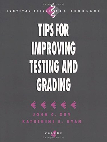 Tips for Improving Testing and Grading (Survival Skills for Scholars) [Paperback