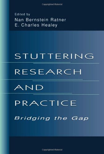 Stuttering Research and Practice: Bridging the Gap [Hardcover] Ratner, Nan Berns