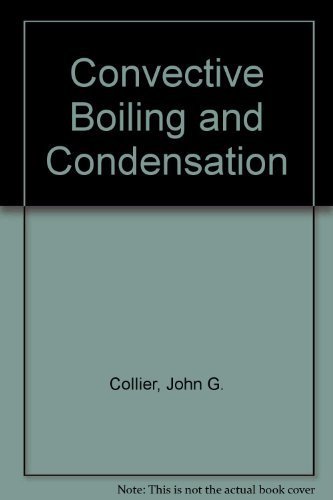 Convective boiling and condensation Collier, John G