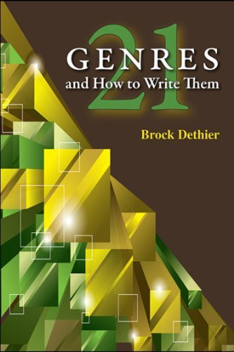 Twenty-One Genres and How to Write Them [Paperback] Dethier, Brock