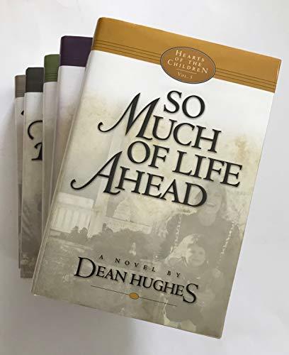 HEARTS OF THE CHILDREN - 5 volume set (1, 2, 3, 4, 5) [Hardcover] Dean Hughes