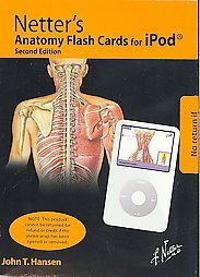 Netter's Anatomy Flash Cards for Ipod JOHN T HANSEN