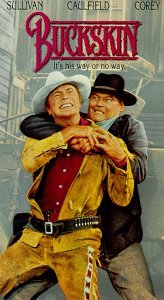 Buckskin [VHS Tape]