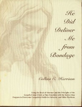 He Did Deliver Me from Bondage [Paperback] Colleen C. Harrison