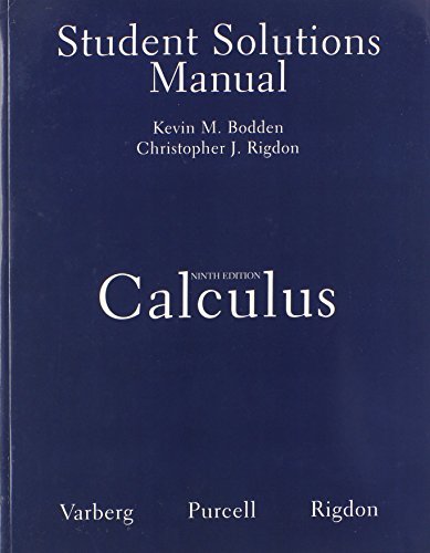 Student Solutions Manual for Calculus [Paperback] Varberg, Dale; Purcell, Edwin