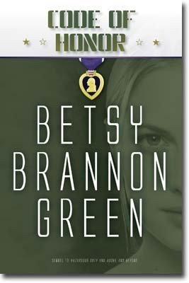 Code of Honor [Paperback] Betsy Brannon Green